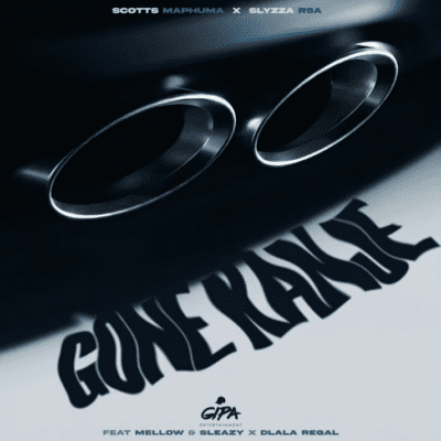 Scotts Maphuma & Slyzza RSA ft Mellow & Sleazy & Dlala Regal – Gone Kanje