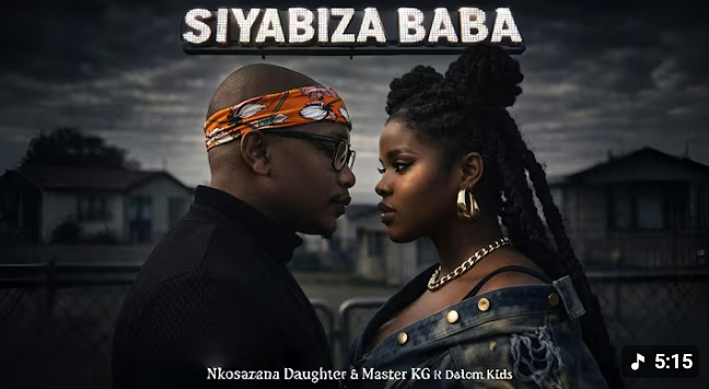 Nkosazana Daughter & Master KG – Siyabiza Baba ft Dalom Kids