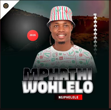 Mphathiwohlelo MC – Ngiphelele