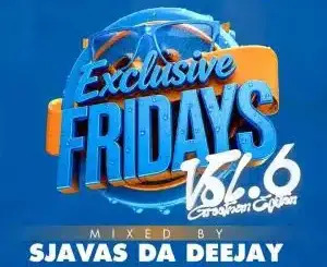 SjavasDaDeejay – Exclusiv Friday Vol. 6