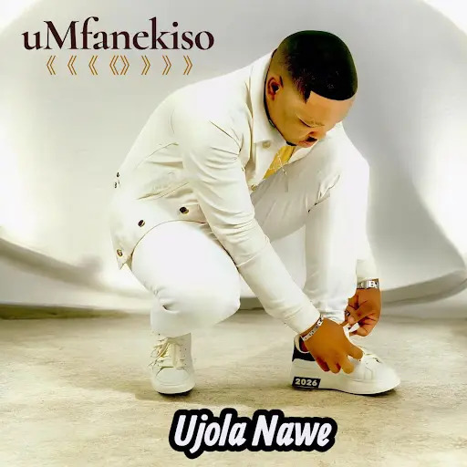 Mfanekiso – Ujola Nawe